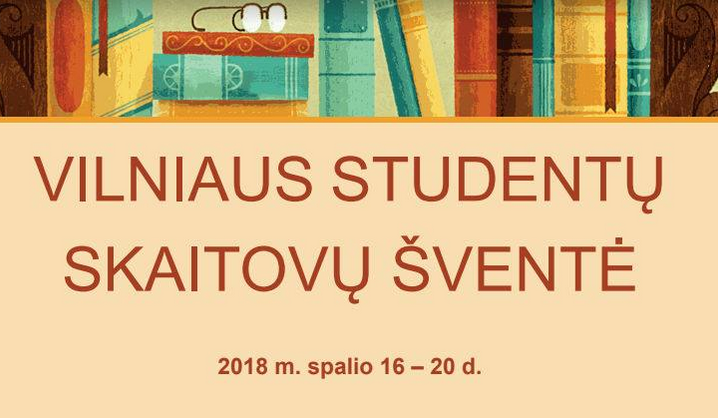 Esi neabejingas meniniam skaitymui? Parodyk savo talentą Vilniaus studentų skaitovų šventėje